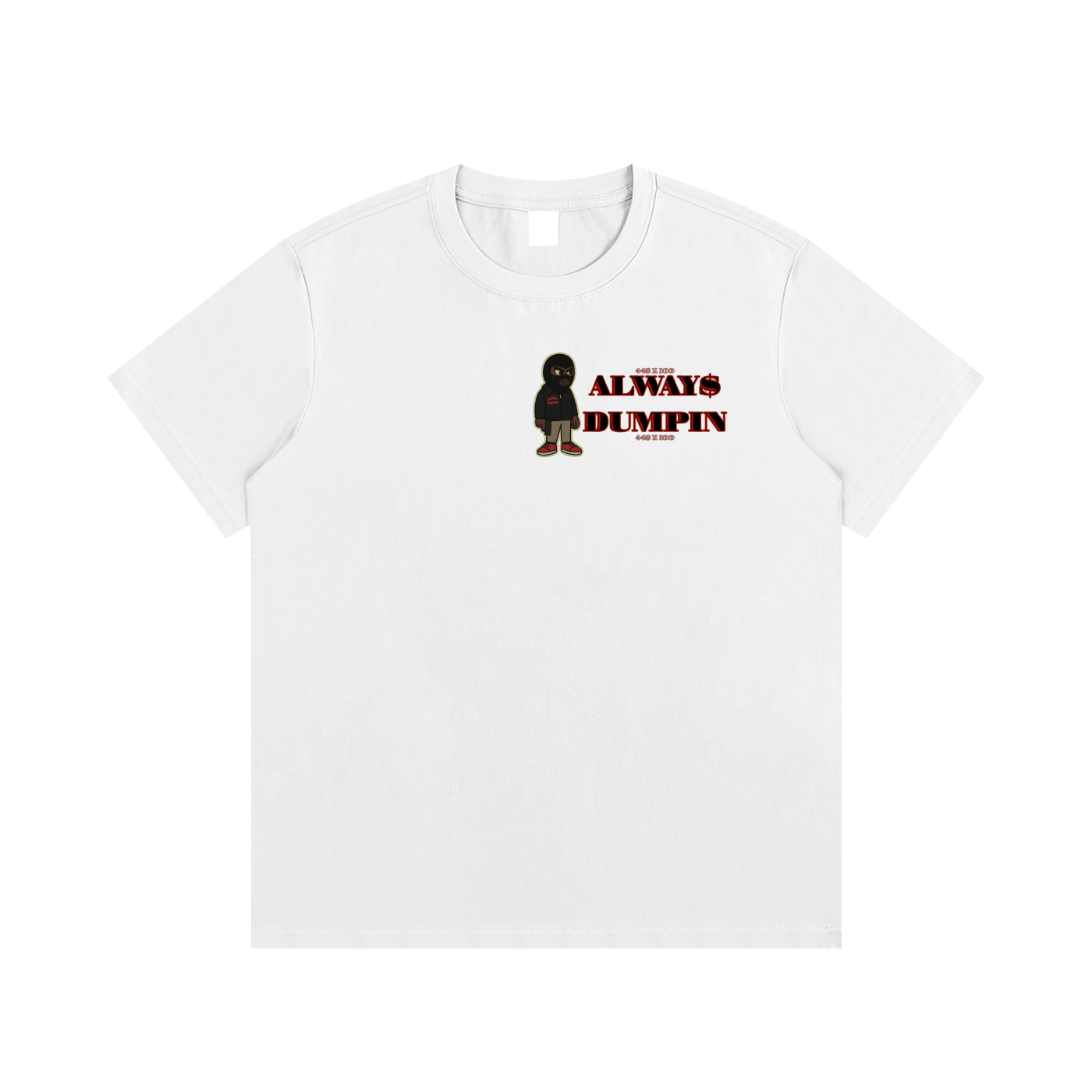 ALWAYS DUMPIN AD - RUSH HOUR Essentials T-Shirt White XS