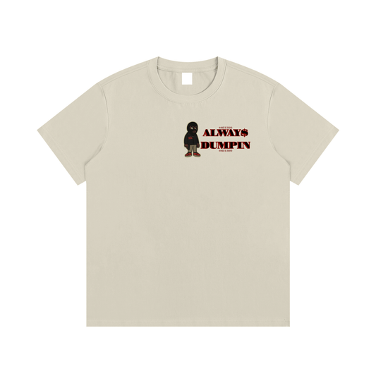 ALWAYS DUMPIN AD - RUSH HOUR Essentials T-Shirt Khaki XS